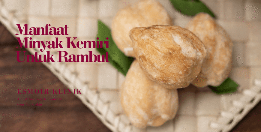 manfaat minyak kemiri untuk rambut