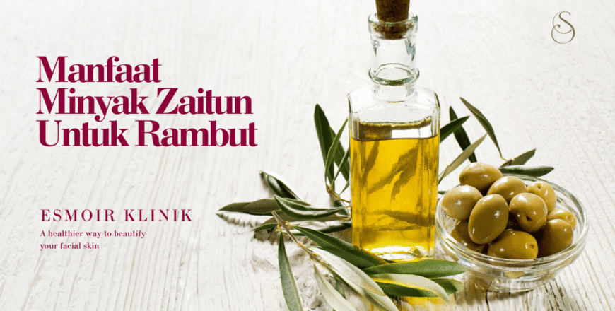 manfaat minyak zaitun untuk rambut
